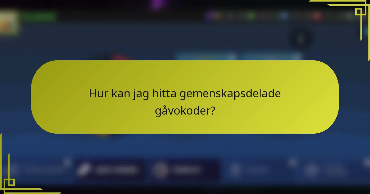 Hur kan jag hitta gemenskapsdelade gåvokoder?